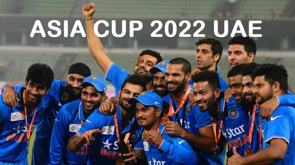 ASIA CUP 2022 in UAE